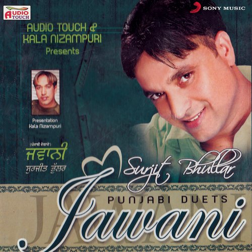 download Surjit Bhullar, Sudesh Kumari  Jawani mp3 Single Tracks song 