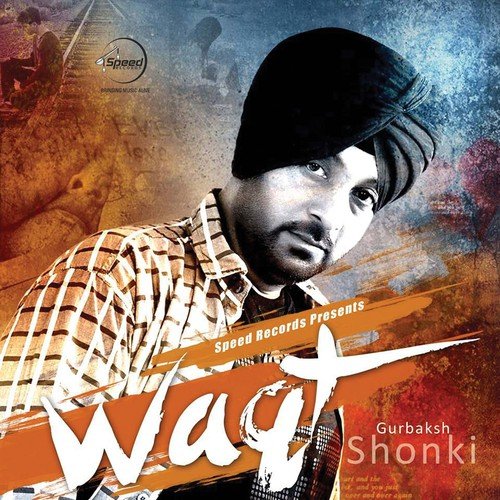 download Gurbaksh Shonki  Je Tu Sacha Ae mp3 Single Tracks song 