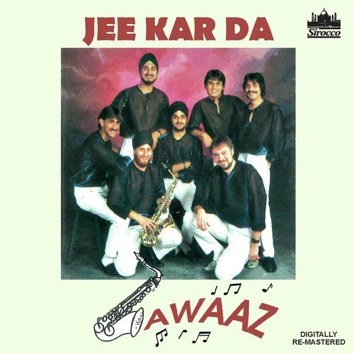 download Punjabi Bhangra, Awaaz  Jee Kar Da mp3 Single Tracks song 