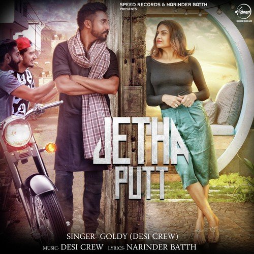 download Goldy Desi Crew  Jetha Putt mp3 Single Tracks song 