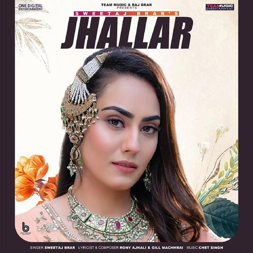 download Sweetaj Brar  Jhallar mp3 Single Tracks song 