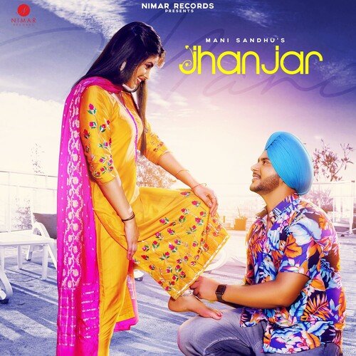 download Mani Sandhu  Jhanjar mp3 Single Tracks song 