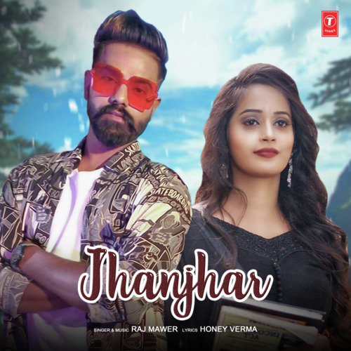 download Raj Mawer  Jhanjhar mp3 Single Tracks song 