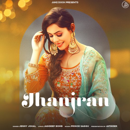 download Jenny Johal  Jhanjran mp3 Single Tracks song 