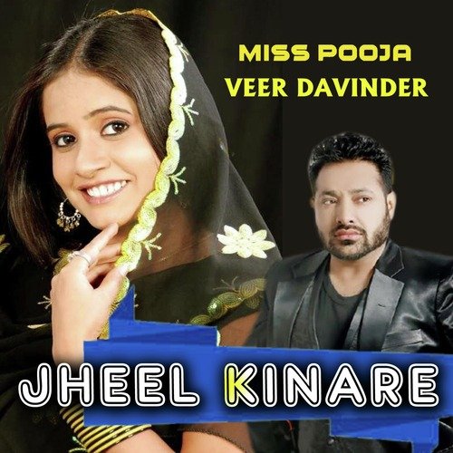 download Veer Davinder, Miss Pooja  Jheel Kinare mp3 Single Tracks song 