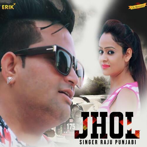 download Raju Punjabi  Jhol mp3 Single Tracks song 