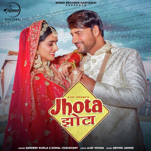 download Dr. Sandeep Surila, Komal Chaudhary  Jhota mp3 Single Tracks song 