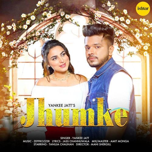 download Yankee Jatt  Jhumke mp3 Single Tracks song 