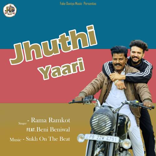 download Rama Ramkot  Jhuthi Yaari mp3 Single Tracks song 