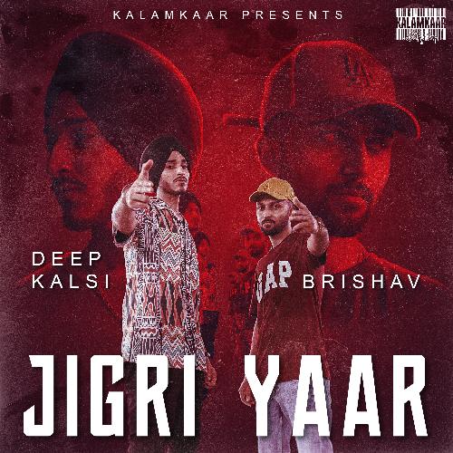 download Deep Kalsi  Jigri Yaar mp3 Single Tracks song 