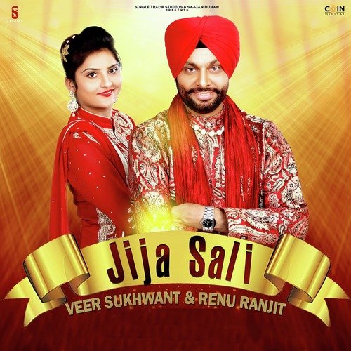 download Veer Sukhwant, Renu Ranjit  Jija Sali mp3 Single Tracks song 