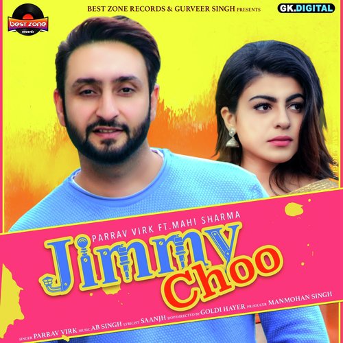 download Parrav Virk  Jimmy Choo mp3 Single Tracks song 