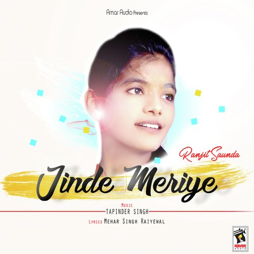 download Ranjit Saunda  Jinde Meriye mp3 Single Tracks song 