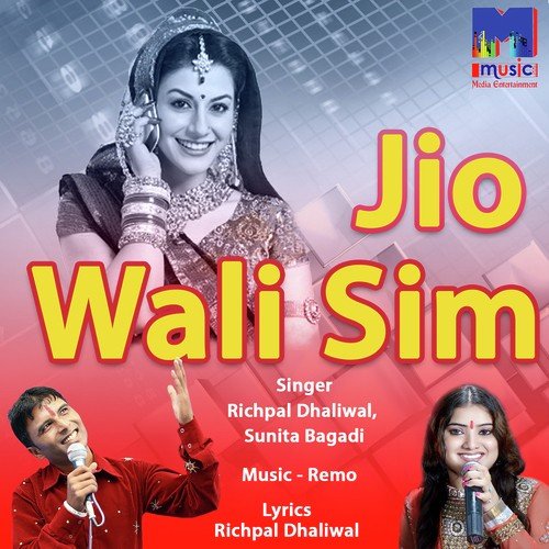 download Richpal Dhaliwal, Sunita Bagadi  Jio Wali Sim Mein mp3 Single Tracks song 