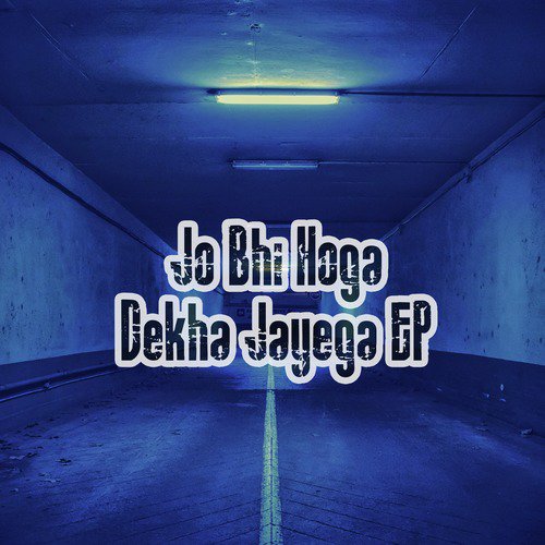 download Kronik 969  Jo Bhi Hoga Dekha Jayega mp3 Single Tracks song 