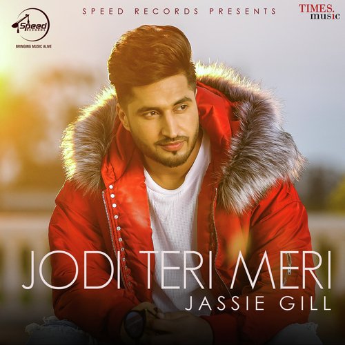 download Jassie Gill  Jodi Teri Meri mp3 Single Tracks song 