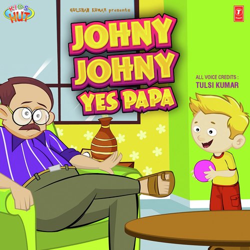 download Tulsi Kumar  Johny Johny Yes Papa mp3 Single Tracks song 