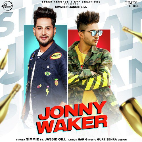 download Simmie, Jassie Gill  Jonny Waker mp3 Single Tracks song 