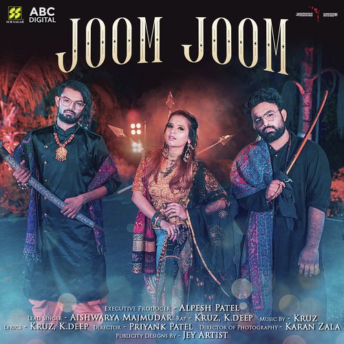 download Aishwarya Majmudar, Aishwarya Majmudar & Aghori Muzik, Aghori Muzik  Joom Joom mp3 Single Tracks song 