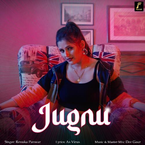 download Renuka Panwar  Jugnu mp3 Single Tracks song 