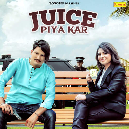 download Amit Saini Rohtakiya  Juice Piya Kar mp3 Single Tracks song 