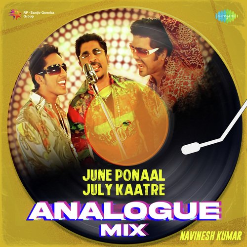 download   June Ponaal July Kaatre Analogue Mix mp3 Single Tracks song 