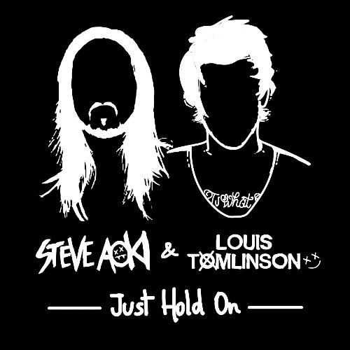 download Steve Aoki, Louis Tomlinson, Steve Aoki & Louis Tomlinson  Just Hold On mp3 Single Tracks song 