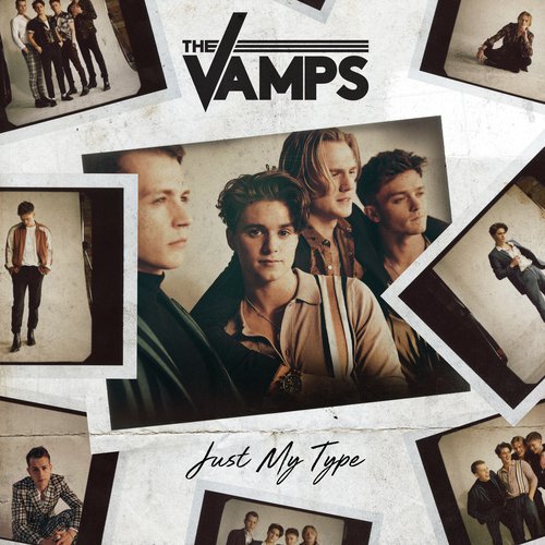 download The Vamps  Just My Type mp3 Single Tracks song 