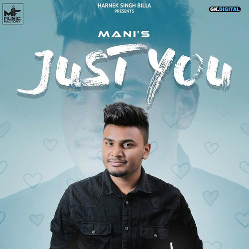 download Mani  Just You mp3 Single Tracks song 