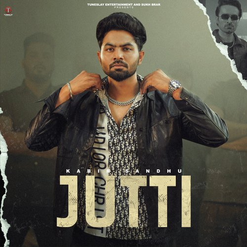 download Kabir Sandhu  Jutti mp3 Single Tracks song 