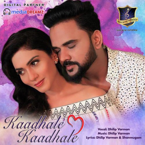 download Dhilip Varman  Kaadhale Kaadhale mp3 Single Tracks song 