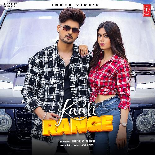 download Inder Virk, Last Level  Kaali Range mp3 Single Tracks song 