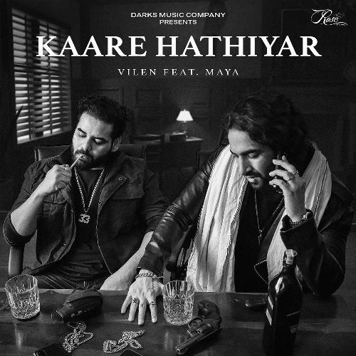 download Vilen, Maya  Kaare Hathiyar mp3 Single Tracks song 