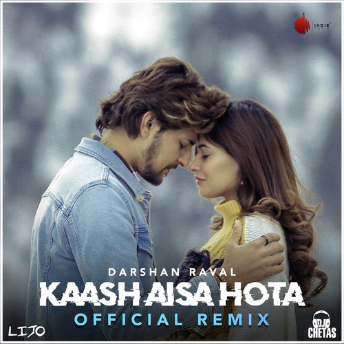 download Darshan Raval  Kaash Aisa Hota mp3 Single Tracks song 