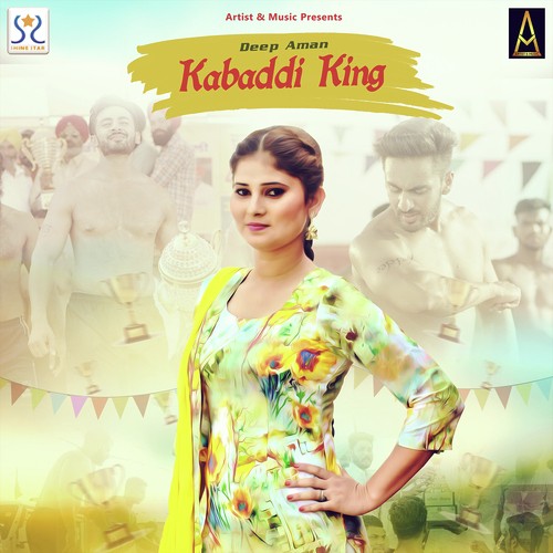 download Deep Aman  Kabaddi King mp3 Single Tracks song 