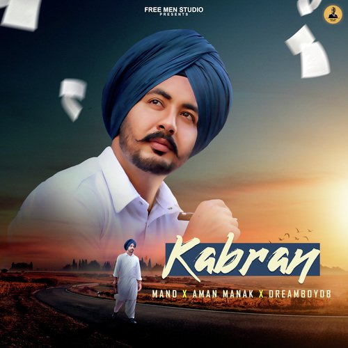 download Mand, Aman Manak, Dreamboydb  Kabran mp3 Single Tracks song 