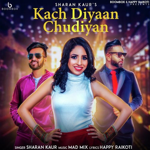 download Sharan Kaur  Kach Diya Chudiyan mp3 Single Tracks song 