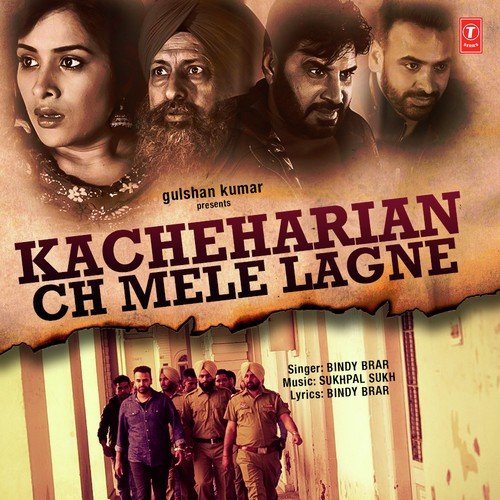 download Bindy Brar  Kacheharian Ch Mele Lagne mp3 Single Tracks song 