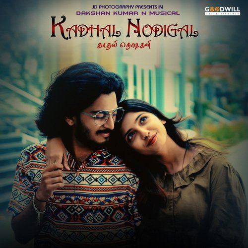 download   Kadhal Nodigal mp3 Single Tracks song 