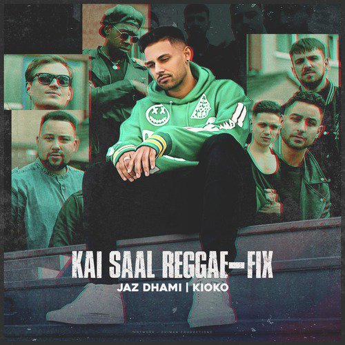 download Jaz Dhami, Kioko  Kai Saal ReggaeFix mp3 Single Tracks song 