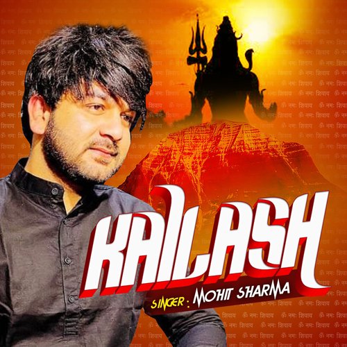 download Mohit Sharma  Kailash mp3 Single Tracks song 