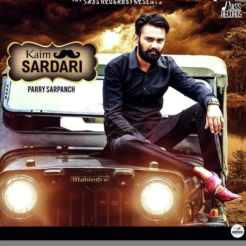 download Parry Sarpanch  Kaim Sardari mp3 Single Tracks song 