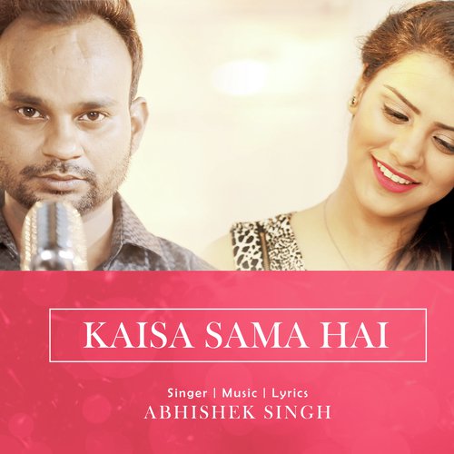 download   Kaisa Sama Hai mp3 Single Tracks song 