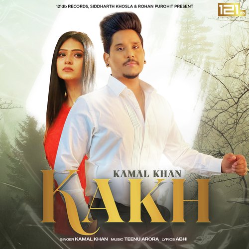 download Kamal Khan  Kakh mp3 Single Tracks song 