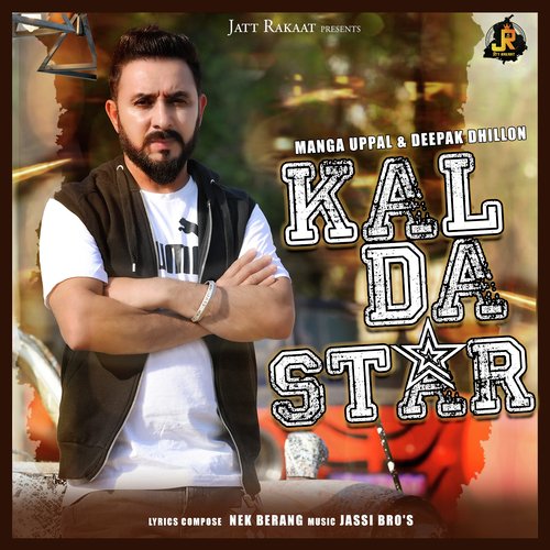 download Manga Uppal  Kal Da Star mp3 Single Tracks song 