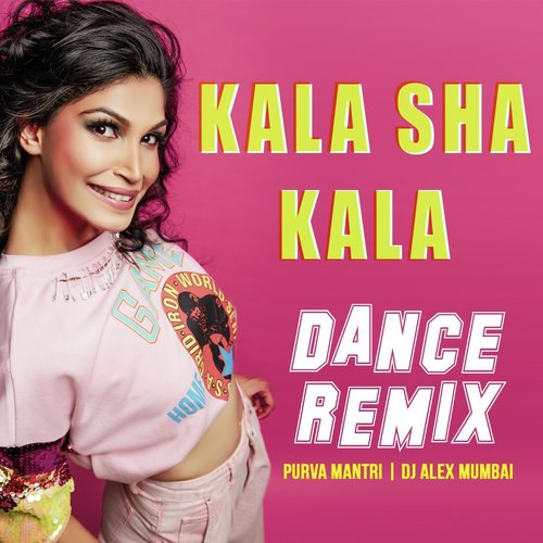 download Purva Mantri  Kala Sha Kala mp3 Single Tracks song 