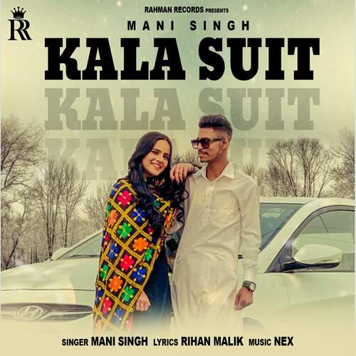 download Mani Singh  Kala Suit mp3 Single Tracks song 