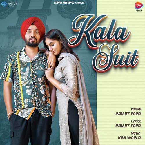 download Ranjit Ford  Kala Suit mp3 Single Tracks song 