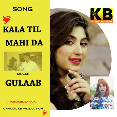 download Gulaab  Kala Til Mahi Da mp3 Single Tracks song 