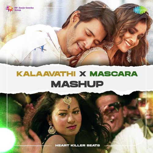 download   Kalaavathi X Mascara Mashup mp3 Single Tracks song 